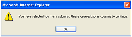 Figure 4.2.2 - Warning message for too many columns selected. 
